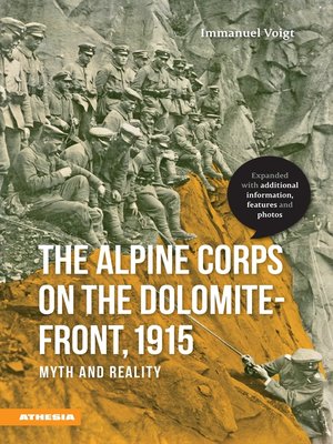 cover image of The Alpine Corps on the Dolomite-Front, 1915
